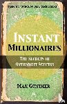Gunther, Max - Instant Millionaires
