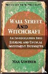 Gunther, Max - Wall Street and Witchcraft