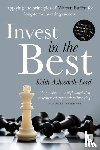 Ashworth-Lord, Keith - Invest in the Best