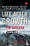 Morgan, Tim - Life After Growth