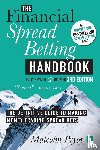 Pryor, Malcolm - The Financial Spread Betting Handbook
