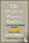 Arnold, Glen - The Deals of Warren Buffett Volume 4