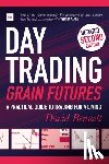 Bennett, David - Day Trading Grain Futures