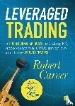 Carver, Robert - Leveraged Trading