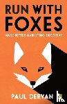 Dervan, Paul - Run with Foxes