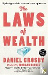 Crosby, Daniel - The Laws of Wealth
