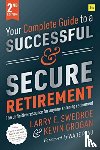 Swedroe, Larry E. - Your Complete Guide to a Successful and Secure Retirement (Second Edition)