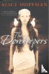 Hoffman, Alice - The Dovekeepers