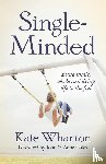 Wharton, Reverend Kate - Single-Minded