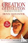 Denis Alexander - Creation or Evolution