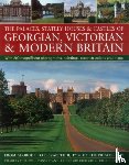 Phillips, Charles - The Palaces, Stately Houses & Castles of Georgian, Victorian and Modern Britain
