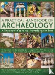 Catling, Chris - Practical Handbook of Archaeology