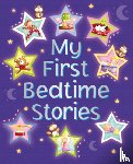 Baxter, Nicola - My First Bedtime Stories