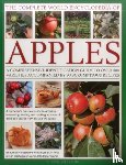 Mikolajski, Andrew - The Complete World Encyclopedia of Apples