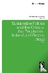 Leonard, Liam, Botetzagias, Iosif - Sustainable Politics and the Crisis of the Peripheries