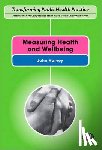  - Measuring Health and Wellbeing