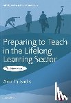 Ann Gravells - Preparing to Teach in the Lifelong Learning Sector - The New Award