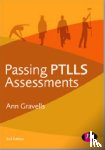 Gravells, Ann - Passing PTLLS Assessments