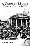 Smith, Kenneth - A Guide to Marx's 'Capital' Vols I–III
