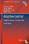 Landau, Ioan Dore, Lozano, Rogelio, M'Saad, Mohammed, Karimi, Alireza - Adaptive Control