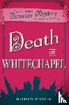 Paige, Robin - Death at Whitechapel