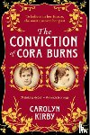 Kirby, Carolyn - The Conviction of Cora Burns