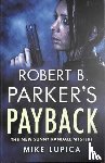 Lupica, Mike - Robert B. Parker's Payback
