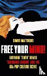 Matthews, Simon - Free Your Mind!