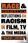 Lubimbi, Thandi - Race and Entertainment