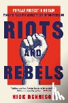 Rennison, Nick - Riots and Rebels