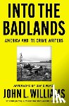 Williams, John L - Into the Badlands