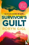 Gigl, Robyn - Survivor's Guilt