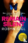 Gigl, Robyn - Remain Silent