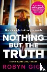 Gigl, Robyn - Nothing but the Truth
