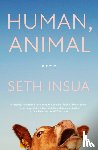 Insua, Seth - Human, Animal