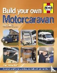 Wickersham, Carole - Build Your Own Motorcaravan (2nd Edition)