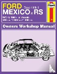 Haynes Publishing - Ford Escort Mk II Mexico, RS 1800 & RS 2000 (75 - 80) Haynes Repair Manual