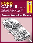 Haynes Publishing - Ford Capri II (and III) 2.8 & 3.0 V6 (74 - 87) Haynes Repair Manual