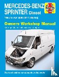 Haynes Publishing - Mercedes-Benz Sprinter Diesel (95 - Apr 06) Haynes Repair Manual