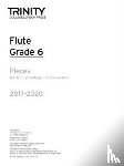  - Flute Exam Pieces Grade 6 2017 2020 (Part Only)