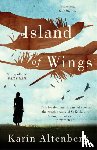 Altenberg, Karin - Island of Wings