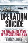 Lyman, Robert - Operation Suicide