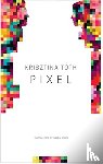 Toth, Krisztina - Pixel