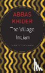 Khider, Abbas - The Village Indian