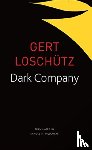 Loschutz, Gert - Dark Company