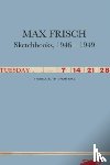 Frisch, Max - Sketchbooks, 1946-1949