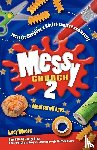 Moore, Lucy - Messy Church 2