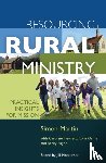 Martin, Simon, Hewlett, Caroline, Orme, Rona, Payne, Becky - Resourcing Rural Ministry