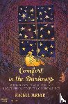 Turner, Rachel - Comfort in the Darkness