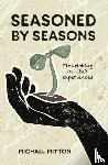 Mitton, Michael - Seasoned by Seasons
